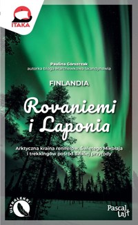 Rovaniemi i Laponia - Górszczak Paulina - książka