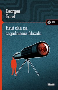Rzut oka na zagadnienia filozofii - Georges Sorel - książka