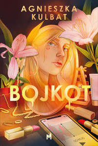 Bojkot - Agnieszka Kulbat,  - ebook + audiobook + książka