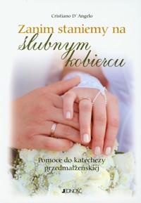 Zanim staniemy na ślubnym kobiercu - D'Angelo Cristiano - książka