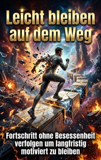 Leicht bleiben auf dem Weg - Magnus Fuchs - ebook