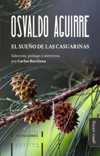 El sueño de las casuarinas - Osvaldo Aguirre - ebook