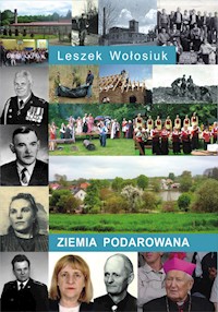 Ziemia podarowana - Wołosiuk Leszek - książka