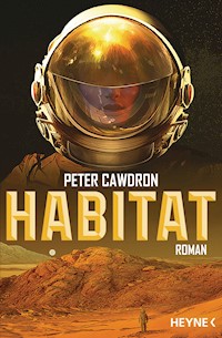 Habitat - Peter Cawdron - ebook