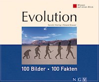Evolution: 100 Bilder - 100 Fakten - Kerstin Viering - ebook