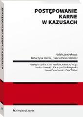 Postępowanie karne w kazusach - Katarzyna Dudka, Hanna Paluszkiewicz - książka