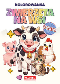 Tęczowa kolorowanka Zwierzęta na wsi z naklejkami - Maciej Ratajczyk - książka