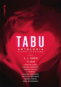 TABU. Miłość zakazana. Antologia - Angel Caroline, inne - ebook + audiobook