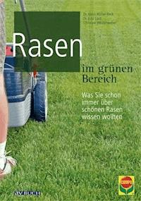 Rasen im grünen Bereich - Dr. Klaus Müller-Beck - ebook
