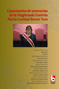 Comentarios de sentencias de la magistrada emérita María Caridad Bertot Yero - Colectivo de Autores - ebook