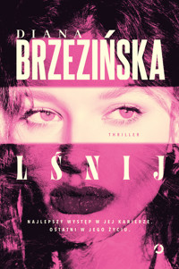 Lśnij - Diana Brzezińska - ebook + audiobook + książka