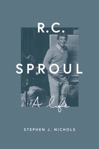 R. C. Sproul - Stephen J. Nichols - ebook