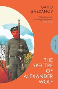 The Spectre of Alexander Wolf - Gaito Gazdánov - ebook
