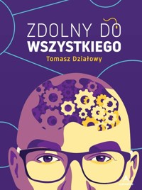 Zdolny do wszystkiego - Działowy Tomasz - książka