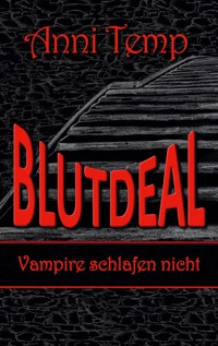 Blutdeal II - Anni Temp - ebook