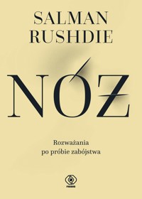 Nóż - Salman Rushdie - ebook + audiobook + książka