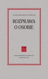 Rozprawa o osobie - Gosławski Adam - książka
