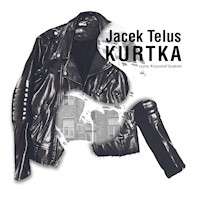 Kurtka - Jacek Telus - audiobook