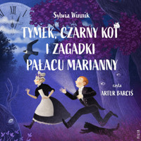 Tymek, Czarny Kot i zagadki Pałacu Marianny - Sylwia Winnik - ebook + audiobook + książka