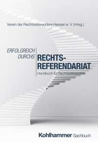 Erfolgreich durchs Rechtsreferendariat -  - ebook
