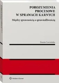 Porozumienia procesowe w sprawach karnych - Czerwińska Dorota - książka