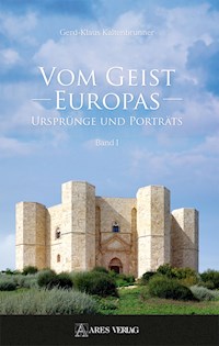 Vom Geist Europas - Gerd-Klaus Kaltenbrunner - ebook