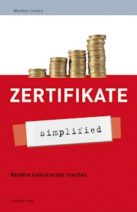 Zertifikate - simplified - Jordan Markus - ebook