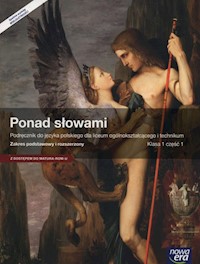 Ponad słowami 1 Podręcznik Część 1 Zakres podstawowy i rozszerzony - Chmiel Małgorzata, Kostrzewa Eliza - książka