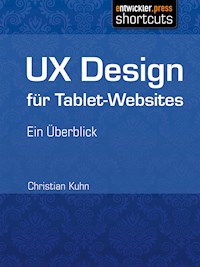 UX Design für Tablet-Websites - Christian Kuhn - ebook