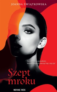 Szept mroku - Joanna Świątkowska - ebook + audiobook