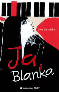 Ja Blanka - Ewa Barańska - książka