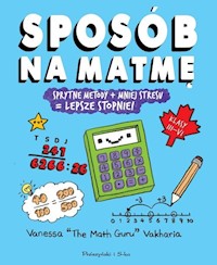 Sposób na matmę - Vakharia Vanessa - książka