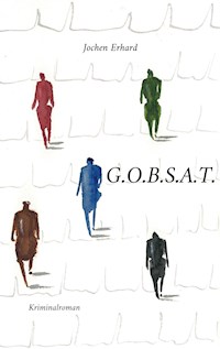 G.O.B.S.A.T. - Jochen Erhard - ebook