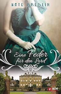 Eine Feder für den Lord - Kate Breslin - ebook