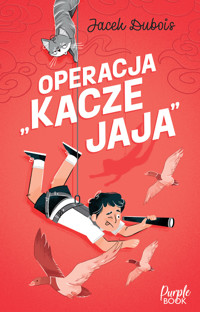 Operacja `kacze jaja` - Jacek Dubois - ebook + audiobook + książka