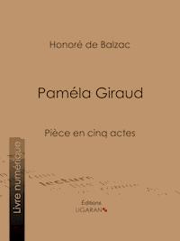 Paméla Giraud - Honoré de Balzac - ebook