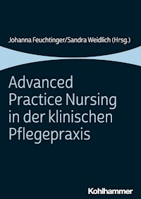 Advanced Practice Nursing in der klinischen Pflegepraxis -  - ebook