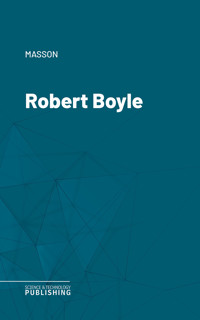 Robert Boyle - Masson - ebook