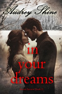 In Your Dreams (Forever Fairview—Book 3) - Audrey Shine - ebook