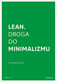 Lean Droga do minimalizmu - Król Tomasz - książka