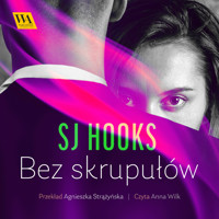 Bez skrupułów - S.J. Hooks - ebook + audiobook
