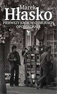 Pierwszy krok w chmurach - Marek Hłasko - książka