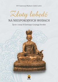 Złoty łabędź na niespokojnych wodach - Mipham Czieki Lodora - książka