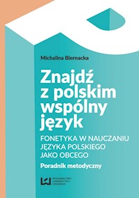 Znajdź z polskim wspólny język - Michalina Biernacka - książka