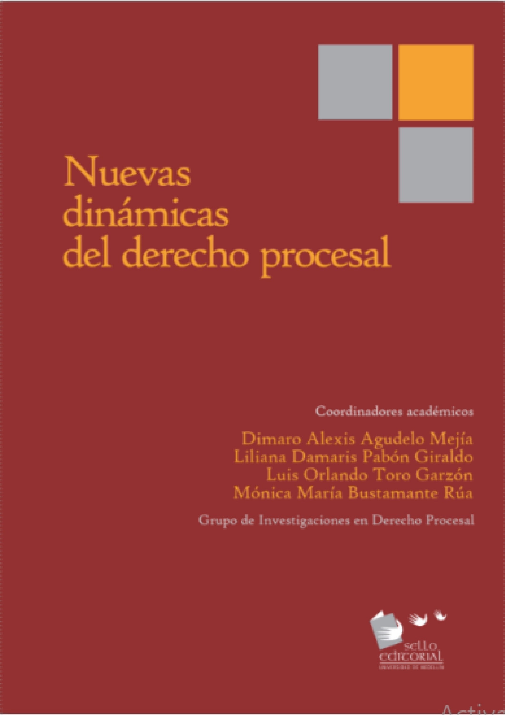 Nuevas dinámicas del derecho procesal