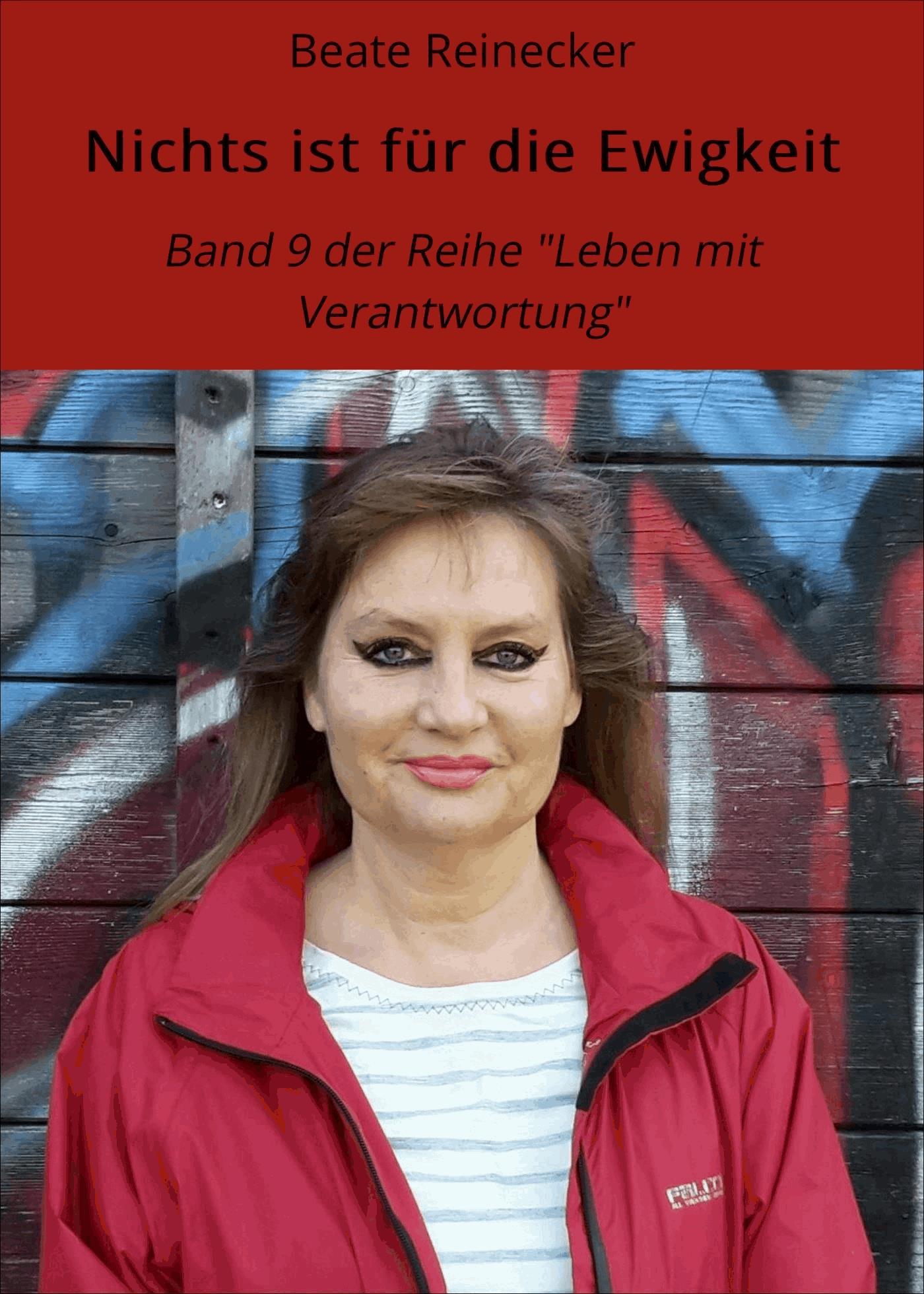 Nichts ist für die Ewigkeit