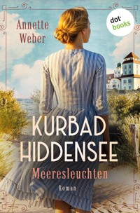 Kurbad Hiddensee - Meeresleuchten - Annette Weber - ebook