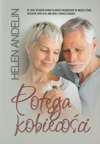 Potęga kobiecości - Helen Andelin - ebook + książka