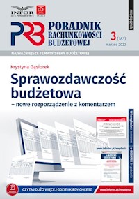 Sprawozdawczość budżetowa - nowe rozporządzenie z komentarzem - Krystyna Gąsiorek - książka