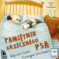 Pamiętnik grzecznego psa - Katarzyna Terechowicz , Wojciech Cesarz - audiobook